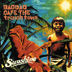 BAGDAD CAFE THE trench town