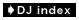 DJ index ��